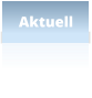 Aktuell