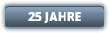 25 JAHRE
